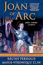 Click Here for more about Joan of Arc: Her Story