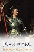 JOAN OF ARC by Edward Lucie Smith