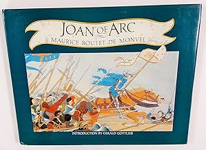 THE STORY OF JOAN OF ARC by Maurice Boutet de Monvel