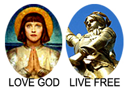 Joan of Arc Love God Live Free